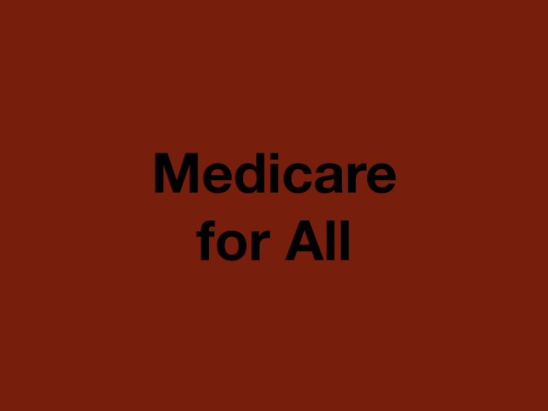 PowerPoint slide that reads “Medicare for All” in black on a red background.